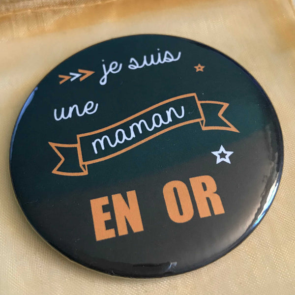 Badge & Co "Je suis en or"